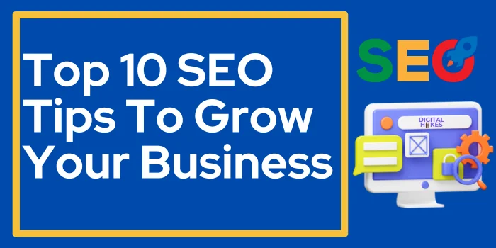 SEO Tips To Grow Your Business