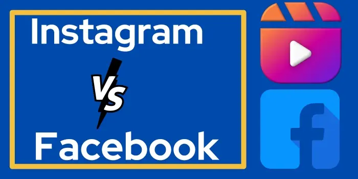 Instagram vs Facebook: Which one is beneficial for you?
