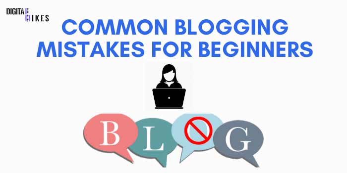 21 Common Blogging Mistakes That Beginners Make - Fix Them Now 1 21 Common-Blogging-mistakes-for-beginners