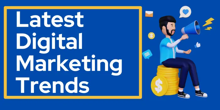 Latest Digital Marketing Trends In 2024: A Complete Guide 1 Latest Digital Marketing Trends