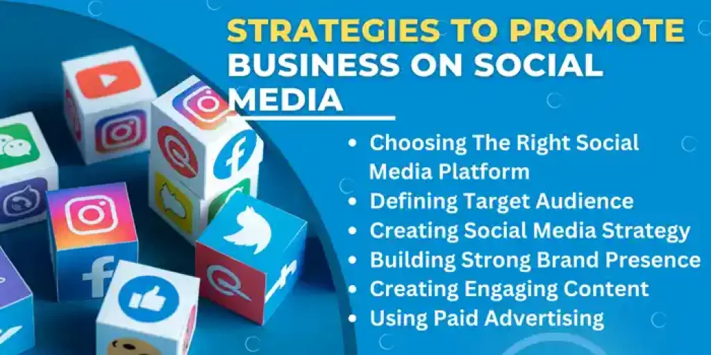 Strategies to Promote Business On Social Media