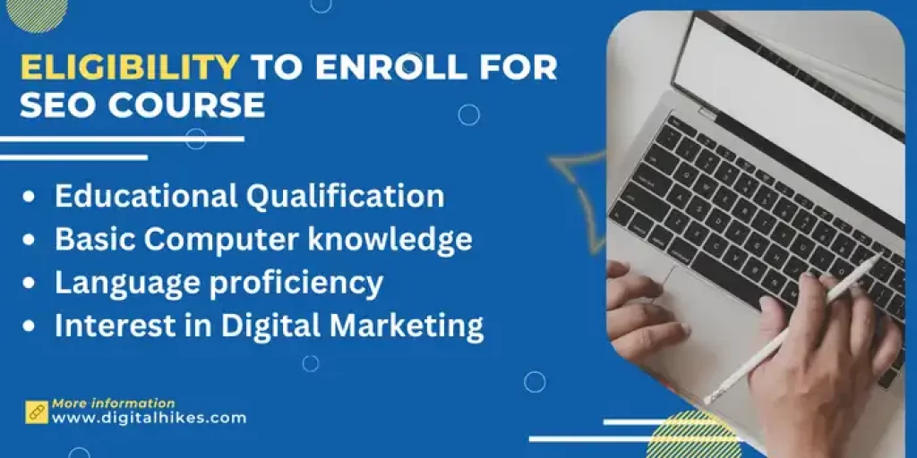 Eligibility To Enroll For SEO Course