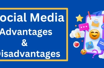 social media disadvantages and advantages