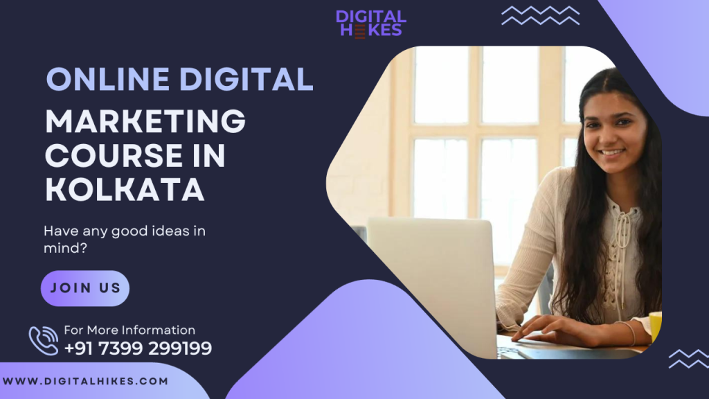 Online Digital Marketing Course in Kolkata