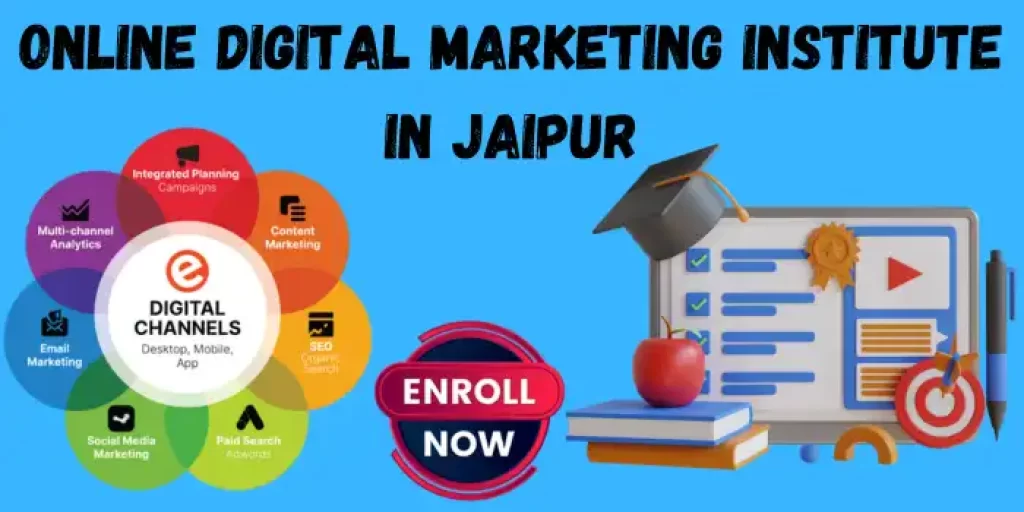 Online digital marketing Institute in Jaipur