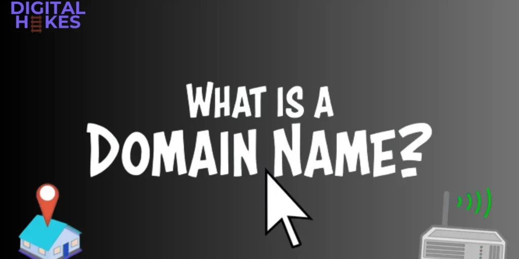 What is a Domain Name