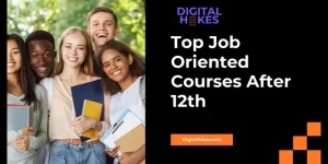 Top Job Oriented Courses After 12th