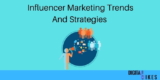 Influencer Marketing Trends And Strategies In 2024