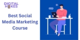 Best Social Media Marketing Course In Delhi (SMM)