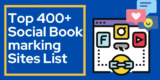 Top 400+ Social Bookmarking Sites List 2024
